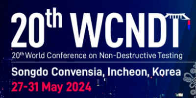 2024年5月世界無損檢測大會(huì)（WCNDT 2020）